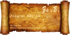 Zsigrai Béla névjegykártya